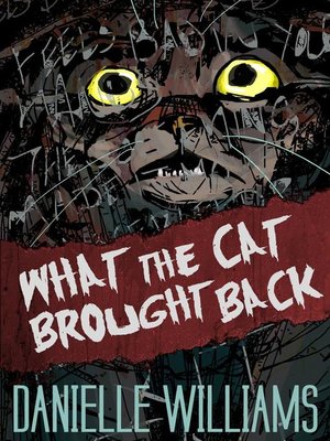 cover image of What the Cat Brought Back
